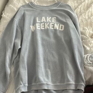 Lake weekend sweatshirt
